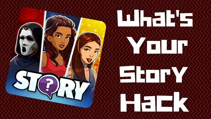 What's Your Story hack without verification Gems And Tickets