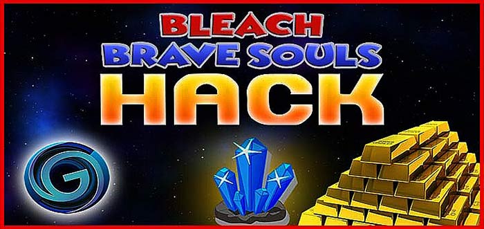 Free Download Bleach Brave Souls Hack For One-hit Kill